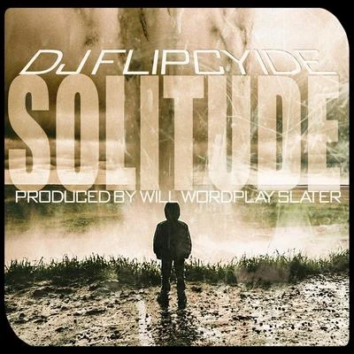 Dj Flipcyide Solitude