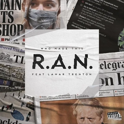 Lamar Trenton/Who Made This R.A.N. (feat. Lamar Trenton)