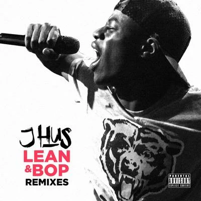 J Hus Lean & Bop (Remixes)