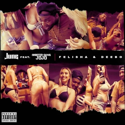 June/Shootergang JoJo Felisha & Deebo (feat. Shootergang Jojo)