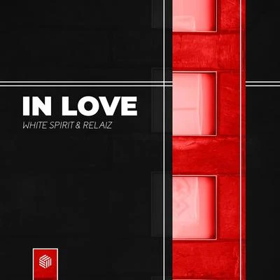 White Spirit/Relaiz In Love