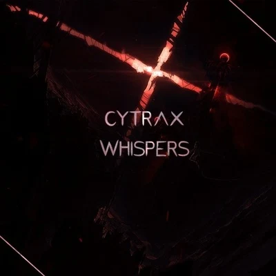 Cytrax Whispers