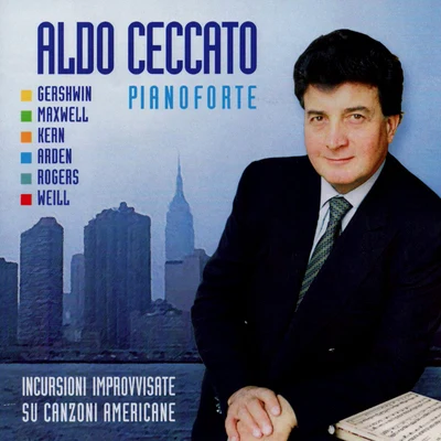 Aldo Ceccato Incursioni Improvvisate su Canzoni Americane