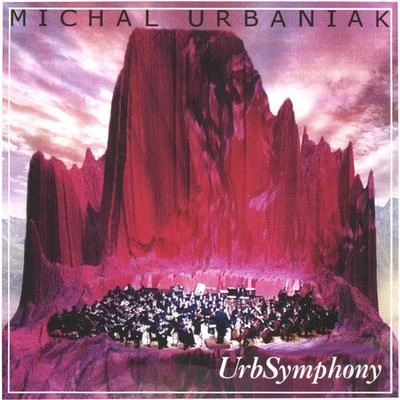 Michal Urbaniak UrbSymphony