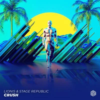 Stage Republic/Lionis Crush