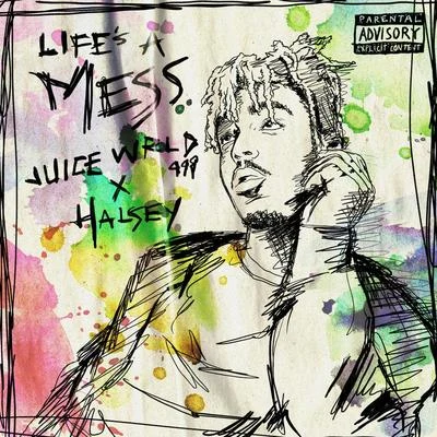 Juice WRLD/Halsey Lifes A Mess