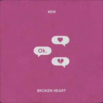 YEM Broken Heart