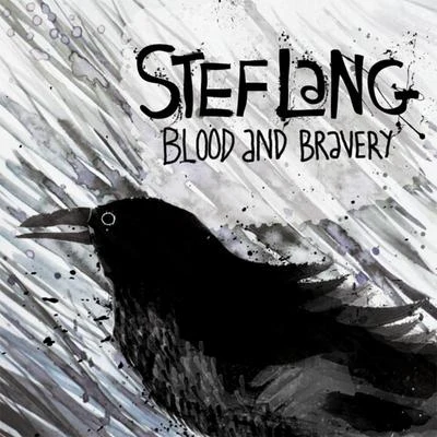 Stef Lang Blood and Bravery