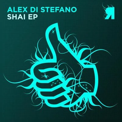 Alex Di Stefano Shai EP