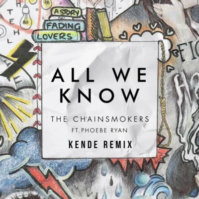 Kende All We Know (Kende Remix)