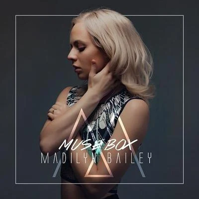 Madilyn Bailey Muse Box