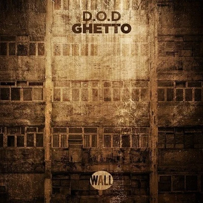 D.O.D Ghetto