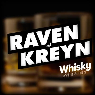 Raven &amp; Kreyn Whisky