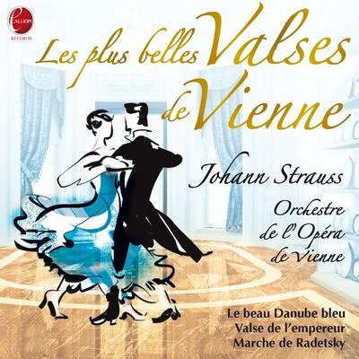 Alfred Scholtz/Orchestre de l'opéra de Vienne Josef et Johann Strauss I & Johann Strauss II: Valses de Vienne