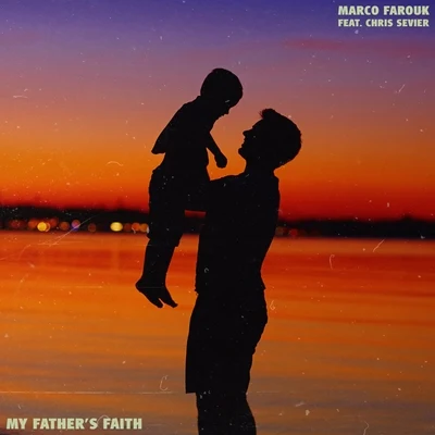 Chris Sevier/Marco Farouk My Fathers Faith