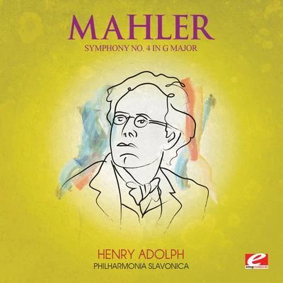 Philharmonia Slavonica Mahler: Symphony No. 4 in G Major (Digitally Remastered)