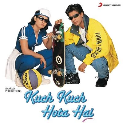 Jatin-Lalit Kuch Kuch Hota Hai (Original Motion Picture Soundtrack)