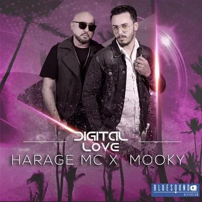 Harage MC/Mooky Digital Love (Galbi Bgha Yahbes)