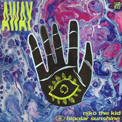 Niko The Kid/Bipolar Sunshine Away (Extended Mix)