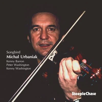 Michal Urbaniak Songbird