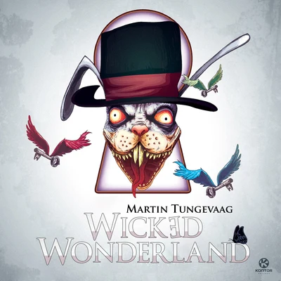 Martin Tungevaag Wicked Wonderland