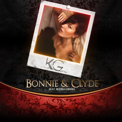 KG/Rodriguinho Bonnie & Clyde