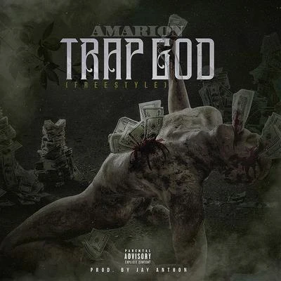 Amarion Trap God