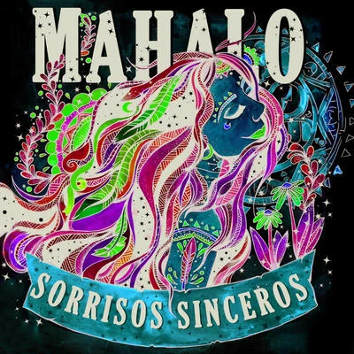 Mahalo Sorrisos Sinceros