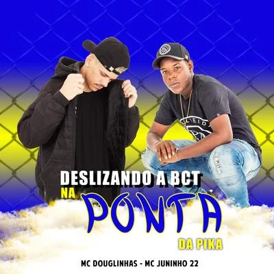 Mc Juninho 22 Deslizando a Bct na Ponta da Pika