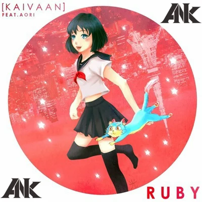 ANK Ruby (ANK Remix)