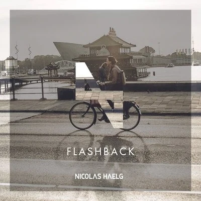 Nicolas Haelg Flashback (Original Mix)