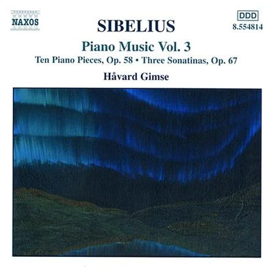 Håvard Gimse SIBELIUS: Piano Music, Vol.3