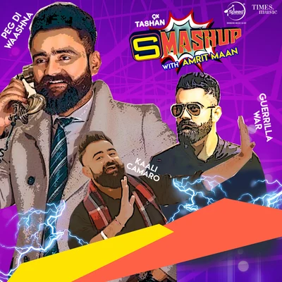 Amrit Maan 9x Tashan Smashup - Single