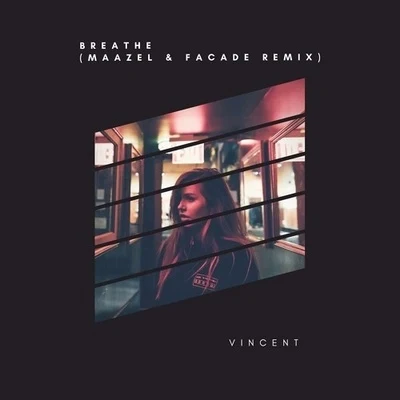 Maazel Breathe (Maazel & Facade Remix)