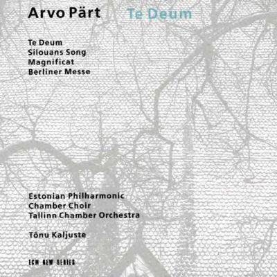 Arvo Pärt Te Deum