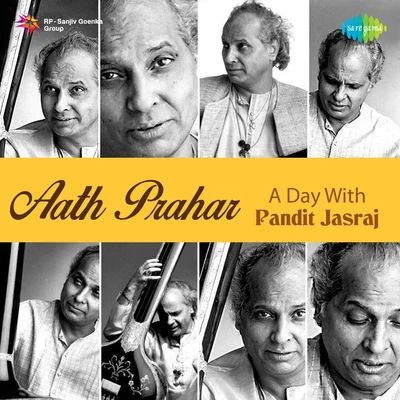 Pt. Jasraj Aath Prahar A Day With Pandit Jasraj