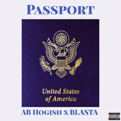 Ab Hogish Passport (feat. Blasta)