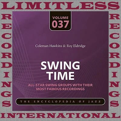 Coleman Hawkins Swing Time (HQ Remastered Version)