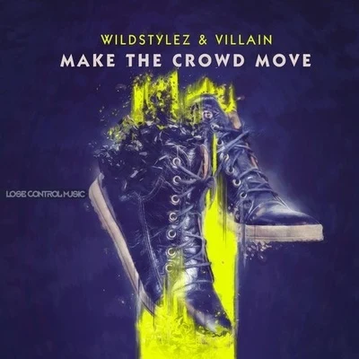 Wildstylez Make The Crowd Move