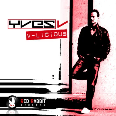 Yves V V-licious