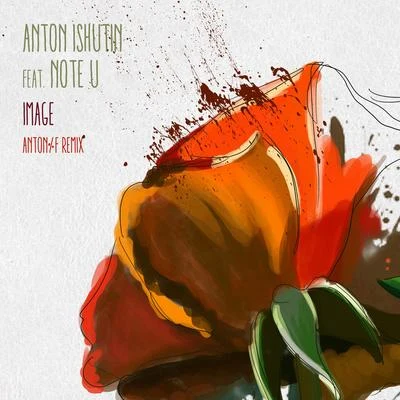 Anton Ishutin Image (ANTON%F remix)