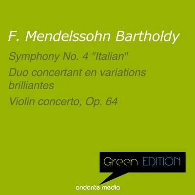 Ruggiero Ricci Green Edition - Mendelssohn: Symphony No. 4, Op. 90 Italian & Violin Concerto, Op. 64