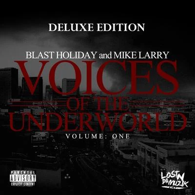 Blast Holiday Voices of the Underworld Vol. 1 (Deluxe Edition)