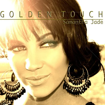 Samantha Jade The Golden Touch