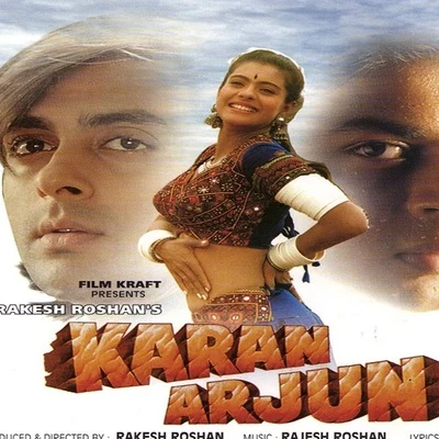 Rajesh Roshan Karan Arjun