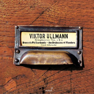 Brussels Philharmonic Ullmann: Orchestral Works