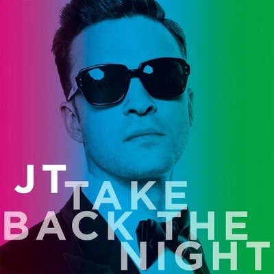 Justin Timberlake Take Back the Night (Pre-Order Single)