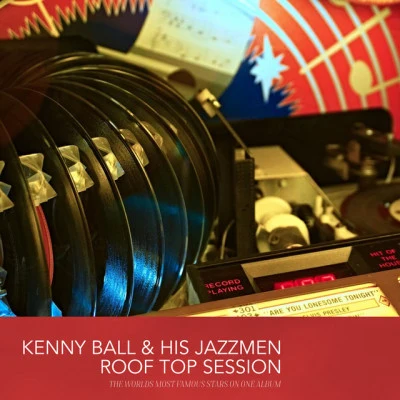 Kenny Ball & His Jazzmen Roof Top Session