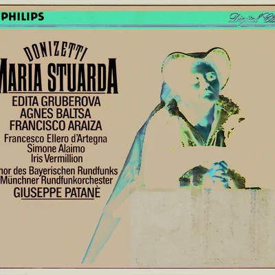 Agnes Baltsa Donizetti: Maria Stuarda