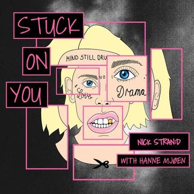 Nick Strand/Hanne Mjøen Stuck On You